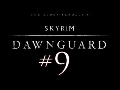 Skyrim Dawnguard DLC PC Walkthrough / Gameplay Part 9 - The Land of Purple