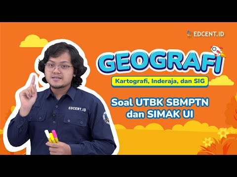 BAHAS SOAL GEOGRAFI SIMAK UI - BAB KARTOGRAFI, INDERAJA, DAN SIG