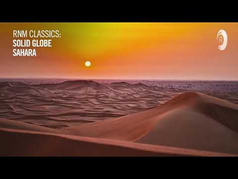 TRANCE CLASSICS: Solid Globe - Sahara [RNM CLASSICS]