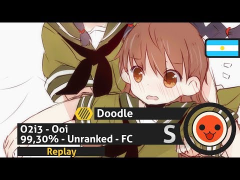 O2i3 - Ooi [Game Edit] [Extra]+HD | Played by Doodle
