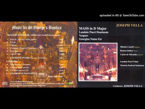 Prof. Joseph Vella' s Laudate Pueri (Mass in D Major “Princeps Martyrum” in honour of St George)