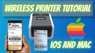 How to Setup Wireless Thermal Label Printer Brother TD4550DNWB TD-4D on iPad iPhone and Mac Computer