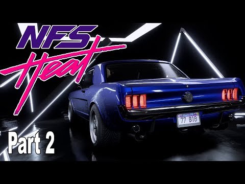 Need for Speed Heat - Gameplay Walkthrough Part 2 No Commentary [HD 1080P]