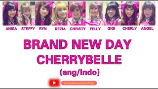 Download lagu BRAND NEW DAY - CHERRYBELLE (Eng/Indo)|music lyric_by #AndiniNoviyantiCHANNEL mp3 Download lagu BRAND NEW DAY - CHERRYBELLE (Eng/Indo)|music lyric_by #AndiniNoviyantiCHANNEL mp3