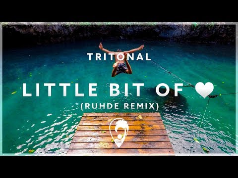 Tritonal - Little Bit Of Love (ft. Rachel Platten) [Ruhde Remix]