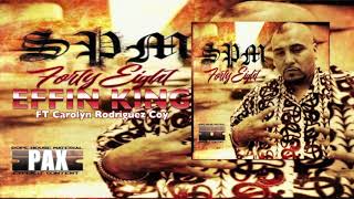 SPM Effin King (feat. Carolyn Rodriguez Coy) SOUTH PARK MEXICAN