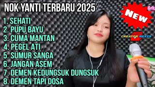 Download lagu TERBARU // NOK YANTI FULL ALBUM COVER TARLING 2025 //  sehati & pupu bayu mp3
