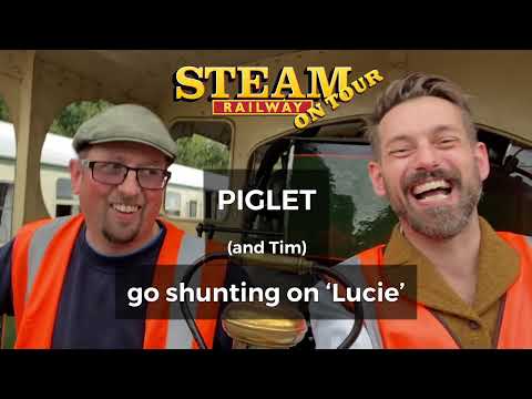 Tim Dunn & Paul 'Piglet' Middleton Shunting with Lucie at the NYMR Annual Steam Gala 2021