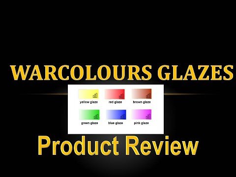 Product Review 27 - Warcolours Glazes