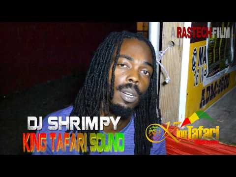 DJ Shrimpy from KING TAFARI Sound Bless Up RasTech Films
