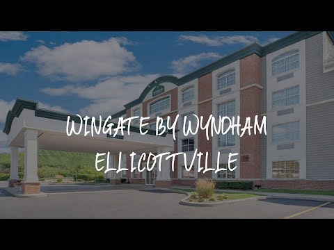 Wingate by Wyndham Ellicottville Review - Ellicottville , United States of America