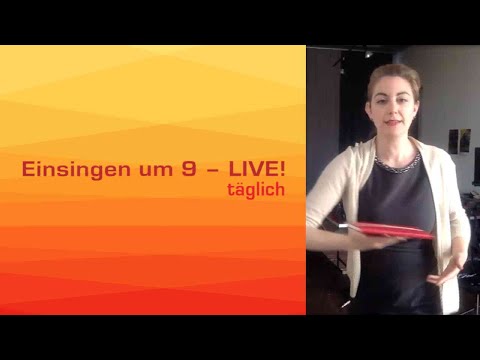 Einsingen um 9 mit HILFSMITTEL "BUCH" mit Julia Schiwowa 11.04.2020