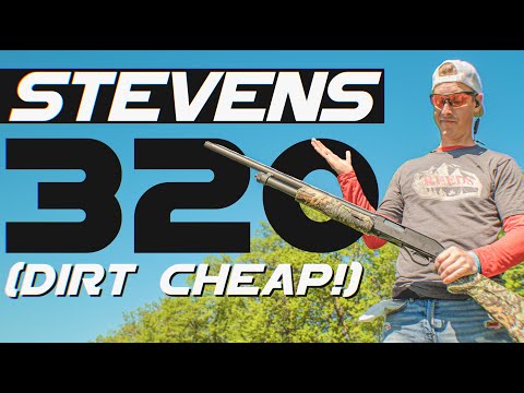 You wanted cheap! Stevens 320 12ga Pump Shotgun Review