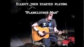 Elliott Smith reaction to crowd member yelling &quot;get a backbone!&quot;