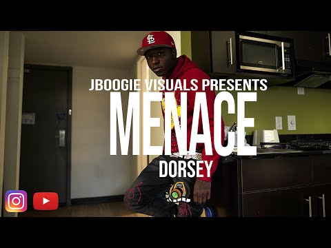 Dorsey - Menace (Dir By Jboogie Visuals)