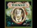 Tonic - Love A Diamond