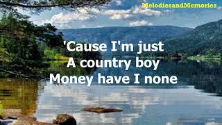‎I&#39;m Just A Country Boy by Don Williams - 1977 (with lyrics)