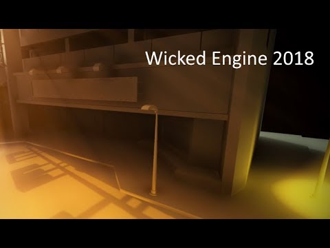 Wicked Engine 2018 [C++][DX11]