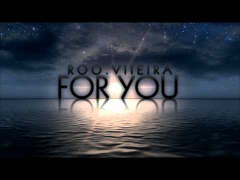 rooviieira - For you (Electro club mix)
