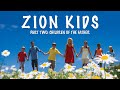 Zion Kids 2 Video: Children of the Father