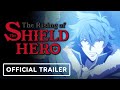 The Rising Of The Shield Hero - Official Season 2 Finale Trailer