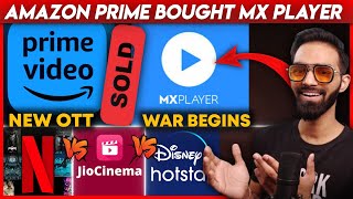 Amazon Prime Bought Mx Player | New OTT War Begins | HBO Max Jiocinema | Disney+ Hotstar | Netflix