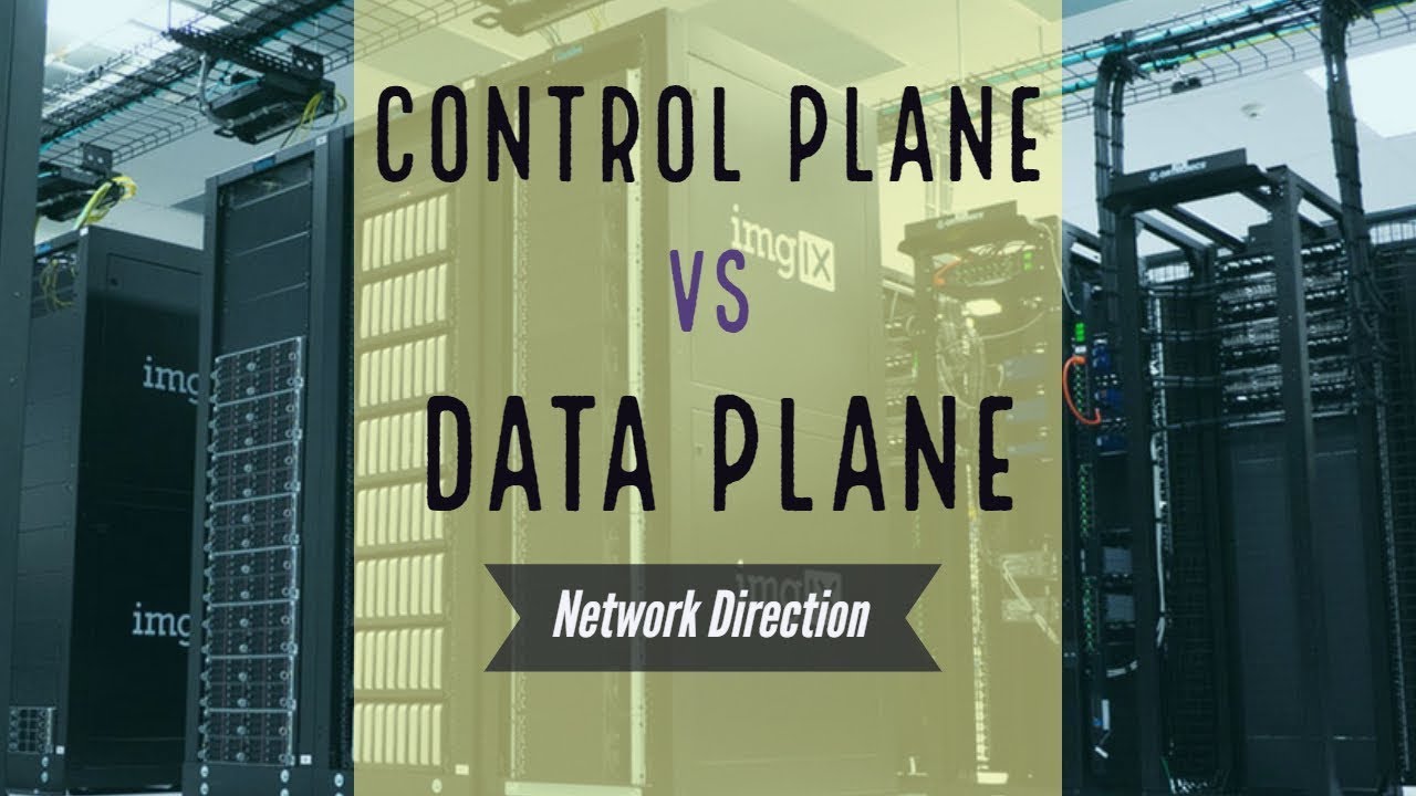 Control Plane vs Data Plane: Demystifying the Ancient Soldier