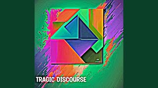 Tragic Discourse
