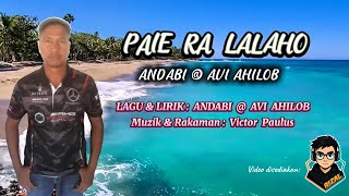 Download lagu PAIE RA LALAHO (KARAOKE) ~ ANDABI @ AVI AHILOB mp3 Download lagu PAIE RA LALAHO (KARAOKE) ~ ANDABI @ AVI AHILOB mp3