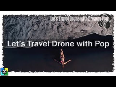 Emotional Pop Ballad-Playlist #06 / A drone trip with Pop Ballad / Music World