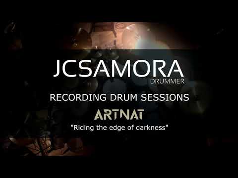 JCSAMORA DRUMCAM - ARTNAT - RIDING THE EDGE OF DARKNESS