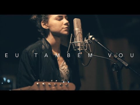 Eu Também Vou [100 Bilhões X] -  Hillsong United (Wand Silva ft. Thais Lemos cover)