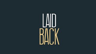 Dallas Davidson: Laid Back (feat. Big Boi, Maggie Rose &amp; Mannie Fresh) - Lyric Video