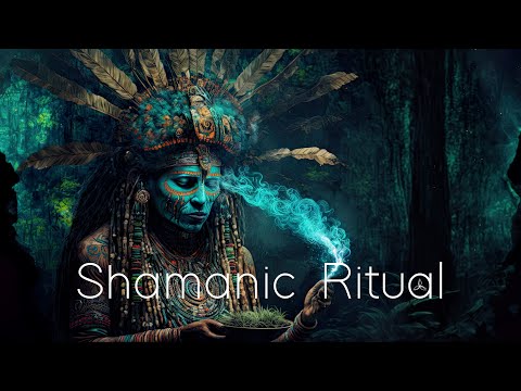 Shamanic Ritual - Shamanic Meditative Music - Spiritual Tribal Ambient for Relaxation and Focus