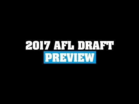 2017 AFL Draft Preview