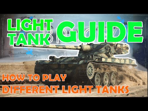 How to play different LIGHT TANKs | World of Tanks GUIDE | WoT with BRUCE