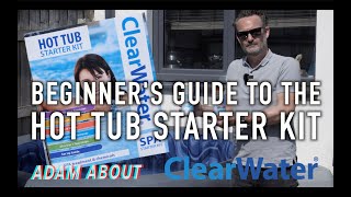 GET STARTED with HOT TUB CHEMICALS: How to use the Clearwater Hot Tub Starter Kit - step by step