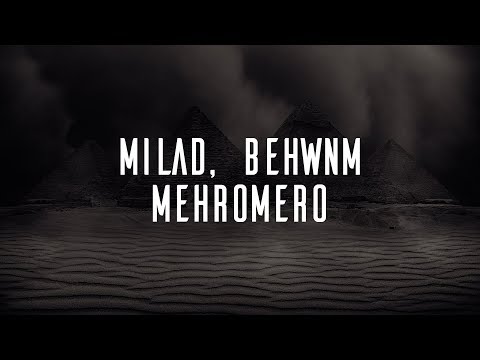 Milad, Behwnm & Mehromero - Heram [Magnified Release]