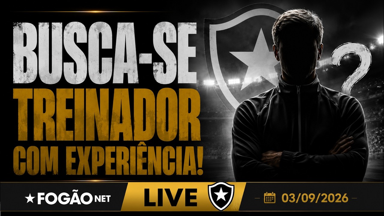 LIVE | Botafogo tenta agilizar busca por treinador; Alex Telles fica uma semana fora