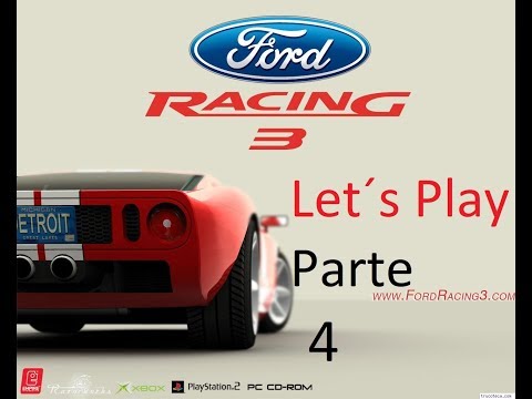 Let´s Play Ford Racing 3 Parte 4