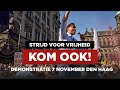 MORGEN: Demonstreer mee tegen de coronamaatregelen!