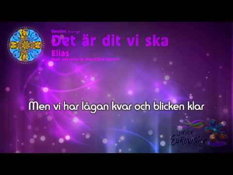 Elias - "Det är dit vi ska" (Sweden)