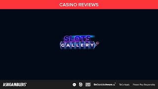 Slots Gallery Casino Video Review | AskGamblers