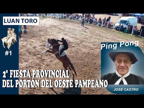 LUAN TORO 1/2 🐎 2º FIESTA PROVINCIAL DEL PORTÓN DEL OESTE PAMPEANO - APADRINANDO Nº455