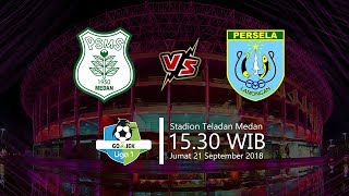 Live Streaming Liga 1 2018, PSMS Medan Vs Persela Lamongan, Jumat 15.30 WIB