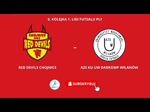 Red Devils Chojnice - AZS KU UW Darkomp Wilanów. Mecz w górnej części tabeli I ligi