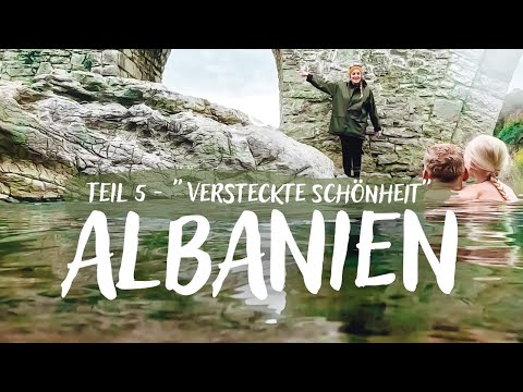 Part 5/7 - From Wittenberg to Athen: Albania 2/2