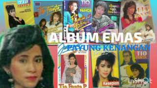 Download lagu TIO FANTA ALBUM EMAS  AIRMATA HITAM PAYUNG KENANGAN SIKUMIS BERDASI BIRU mp3