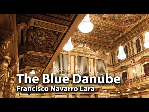 The Beautiful Blue Danube - Francisco Navarro Lara - Wiener KammerOrchester