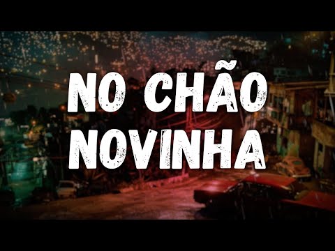 PEDRO SAMPAIO, ANITTA - NO CHÃO NOVINHA (Letra)